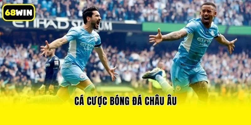 Cá cược bóng đá châu Âu