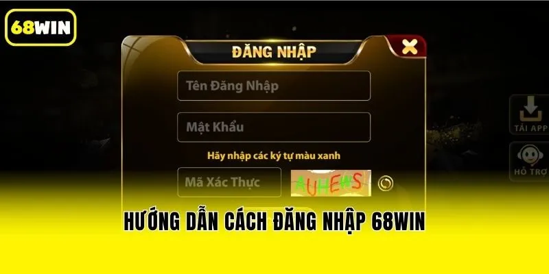 Hướng dẫn cách đăng nhập 68win